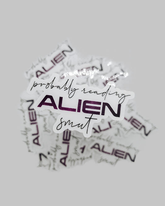 probably reading alien smut vinyl sticker